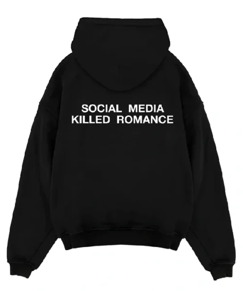 Social Media Killed Romance Black Hoodie