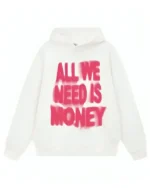 Buy All We Need Is Money Hoodie