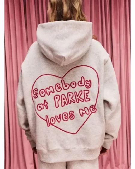 Parke Somebody Loves Me Hoodie